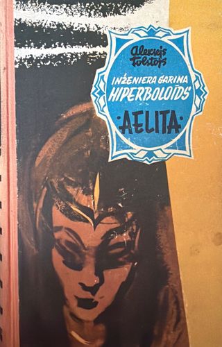Inženiera Garina hiperboloīds. Aelita