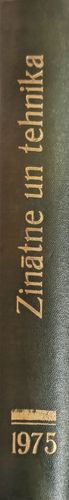Zinātne un Tehnika. 1.- 12. 1975