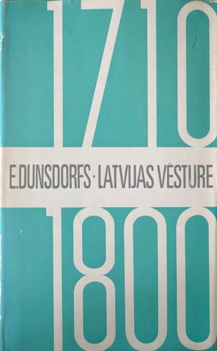 Latvijas vēsture 1710 - 1800