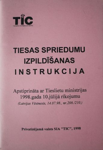 Tiesu spriedumu izpildīšanas instrukcija