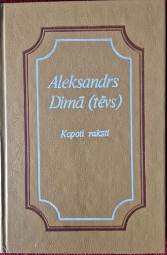 Kopoti raksti piecpadsmit sējumos, pirmais sējums