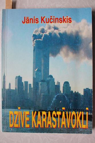 Dzīve karastāvoklī.