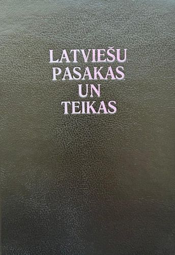 Latviešu pasakas un teikas 2
