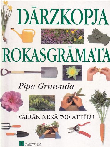 Dārzkopja rokasgrāmata