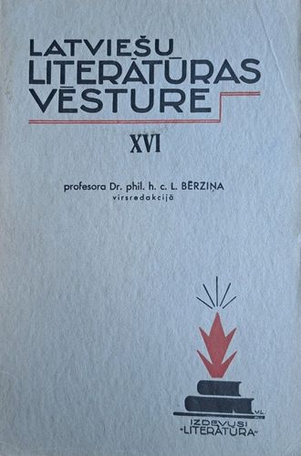 Latviešu literatūras vēsture XVI