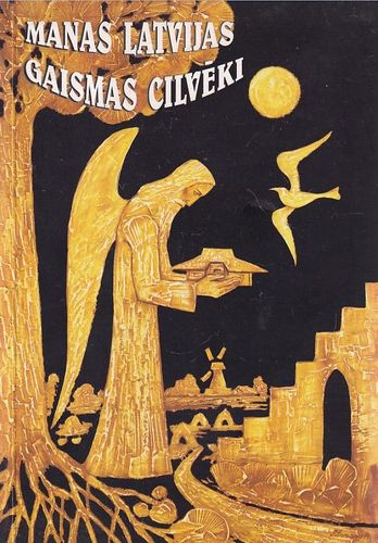 Manas Latvijas gaismas cilvēki