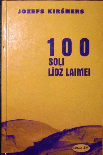 100 soļi līdz laimei