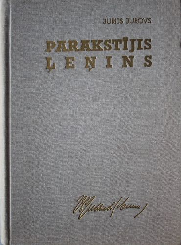 Parakstījis Ļeņins