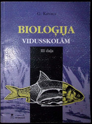 Bioloģija vidusskolām III daļa