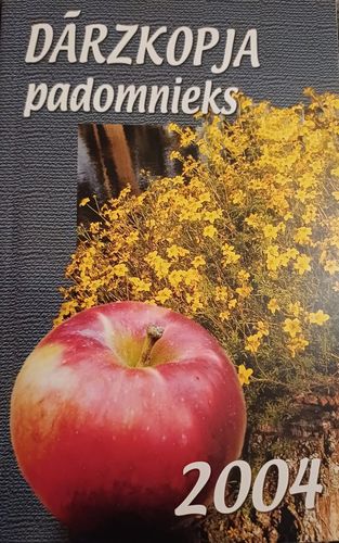 Dārzkopja padomnieks 2004