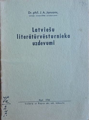 Latviešu literātūrvēsturnieka uzdevumi
