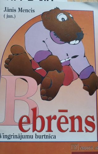 Bebrēns. Vingrinājumu burtnīca 