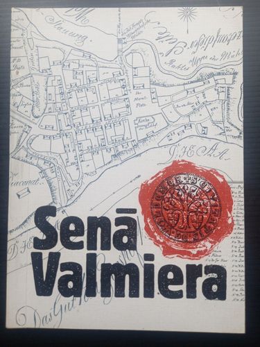 Senā Valmiera