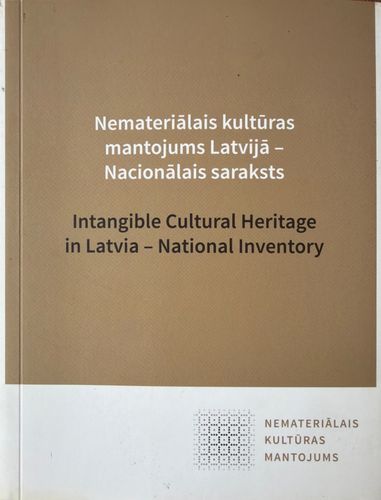 Nemateriālais kultūras mantojums Latvijā - Nacionālais saraksts