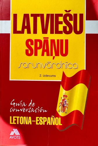 Latviešu - spāņu sarunvārdnīca