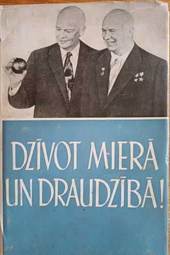 Dzīvot mierā un draudzībā