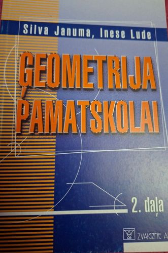 Ģeometrija pamatskolai 2. daļa
