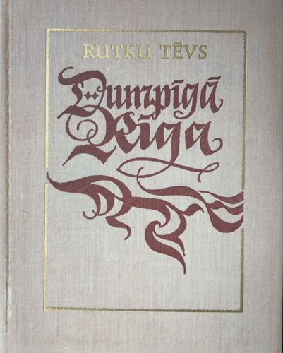 Dumpīgā Rīga - Izlase