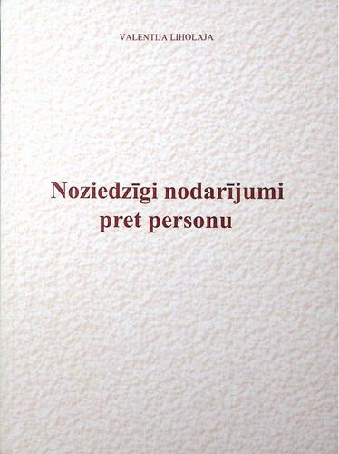 Noziedzīgi nodarījumi pret personu