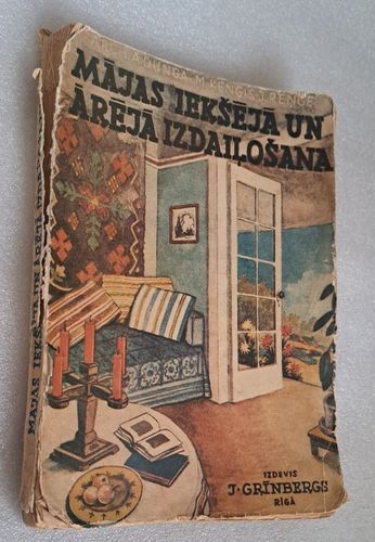 Mājas iekšējā un ārējā izdaiļošana