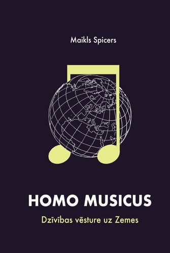 Homo musicus. Dzīvības vēsture uz Zemes