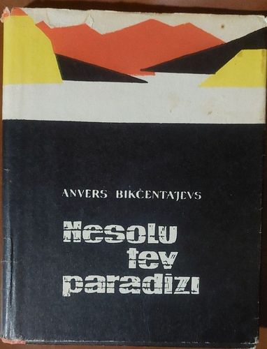 Nesoli tev paradīzi