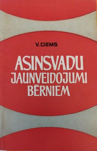 Asinsvadu jaunveidojumi bērniem