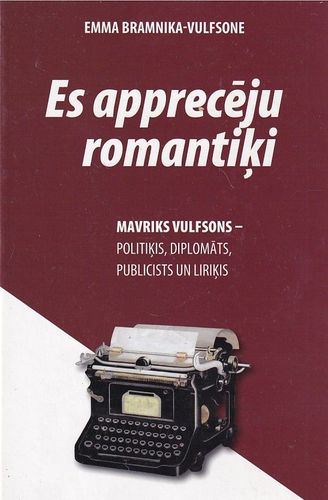 Es apprecēju romantiķi