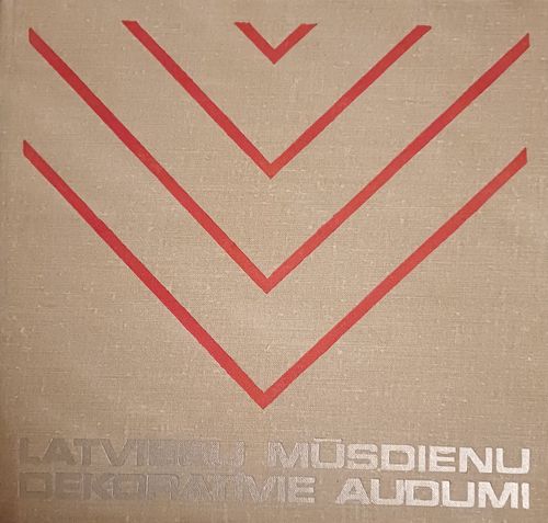 Latviešu mūsdienu dekoratīvie audumi