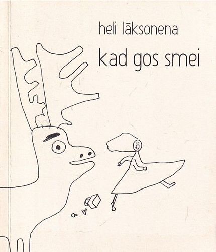 Kad gos smei