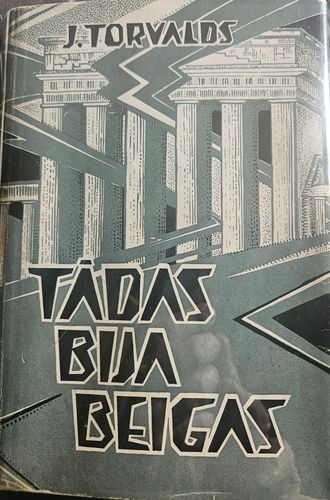 Tādas bija beigas