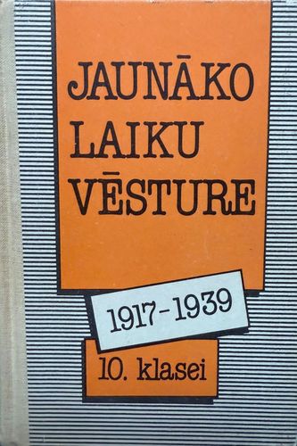 Jaunāko laiku vēsture (1917-1939) 10.klasei.