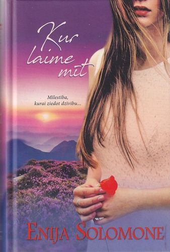 Kur laime mīt