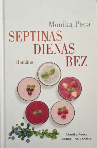 Septiņas dienas bez