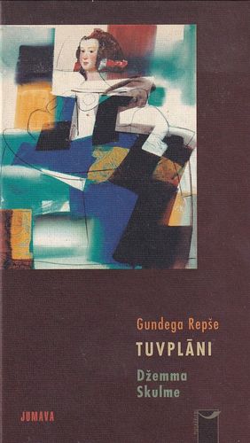 Tuvplāni: Džemma Skulme