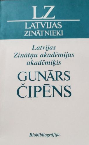 Latvijas Zinātņu akadēmijas akadēmiķis Gunārs Čipēns