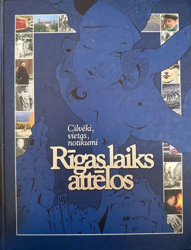 Rīgas laiks attēlos