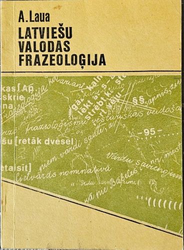 Latviešu valodas frazeoloģija