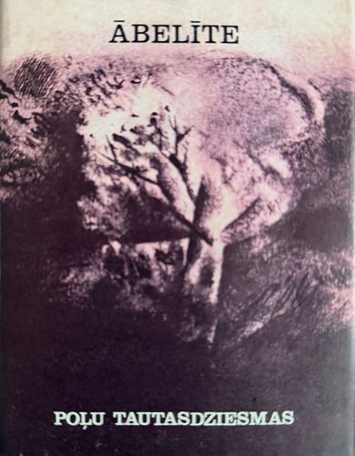 Ābelīte. Poļu tautasdziesmas