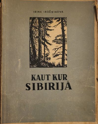 Kaut kur Sibīrijā