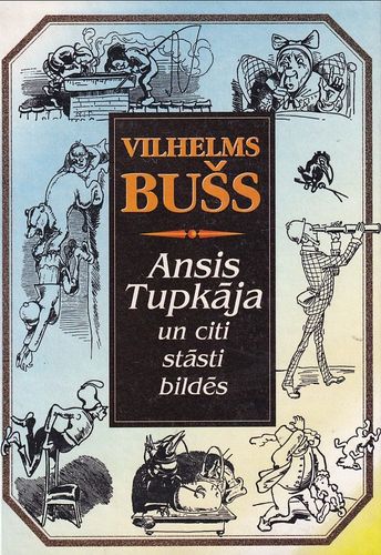 Ansis Tupkāja un citi stāsti bildēs