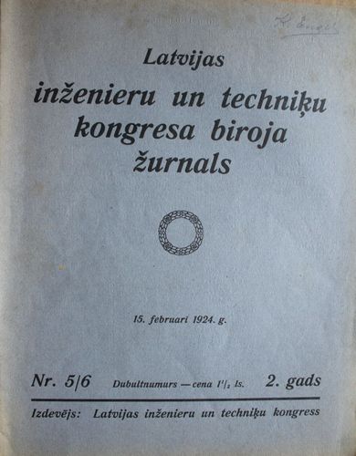 Latvijas Inženieru un Techniķu  Kongresa Biroja Žurnāls.  1924g. Nr.5/6.