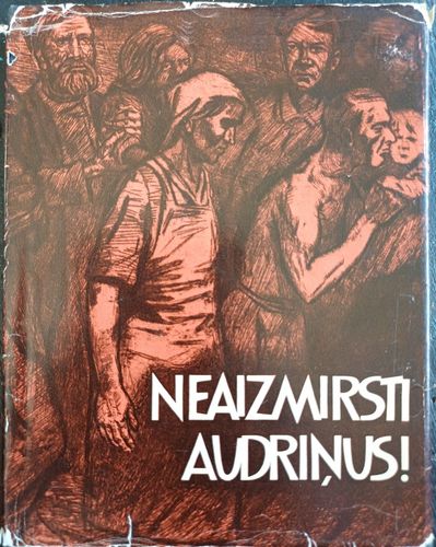 Neaizmirsti Audriņus!