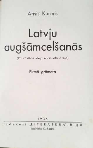 Latvju augšāmcelšanās. Patstāvības ideja nacionālajā dzejā