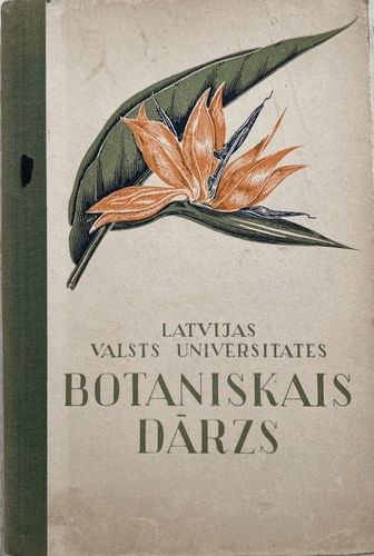 Latvijas valsts Universitātes Botaniskais dārzs