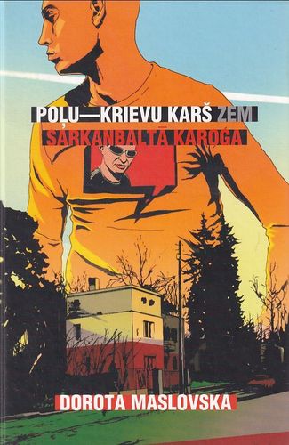 Poļu-krievu karš zem sarkanbaltā karoga
