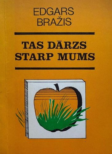 Tas dārzs starp mums
