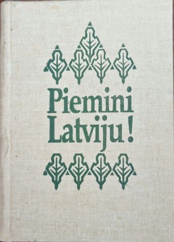 Piemini Latviju
