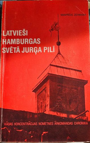 Latvieši Hamburgas svētā Jurģa pilī.