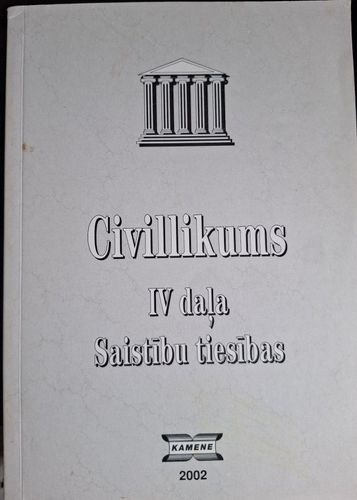 Civillikums. Ceturtā daļa.  Saistību tiesības